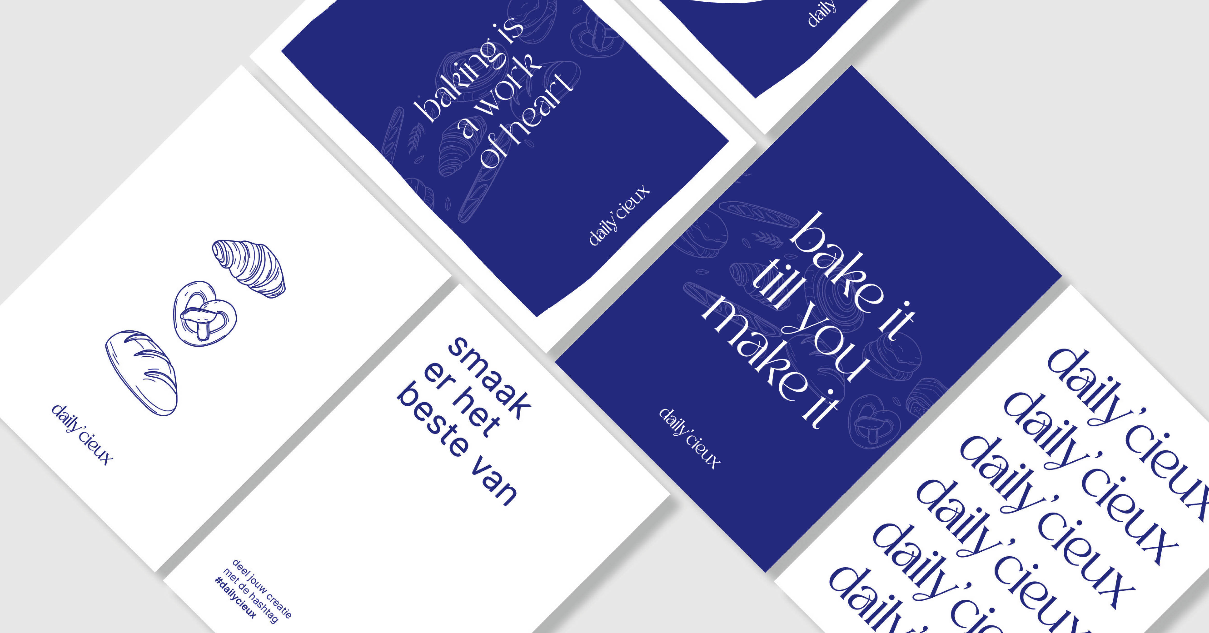 Visuele presentatie van de merkidentiteit van Daily'Cieux met speelse quotes zoals “bake it till you make it” en “smaak er het beste van”, aangevuld met illustraties van brood en het herhaalde logo.